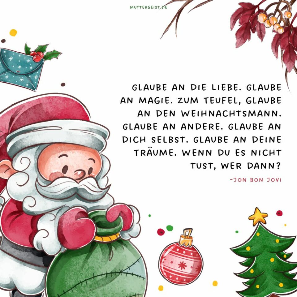 Weihnachtsmann Sprüche für liebste rote Nase