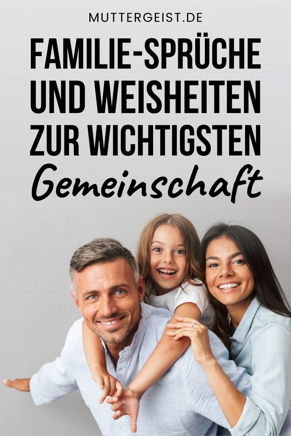 FamilieSprüche Und Weisheiten Zur Wichtigsten Gemeinschaft