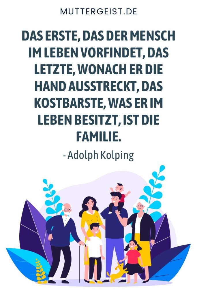 FamilieSprüche Und Weisheiten Zur Wichtigsten Gemeinschaft