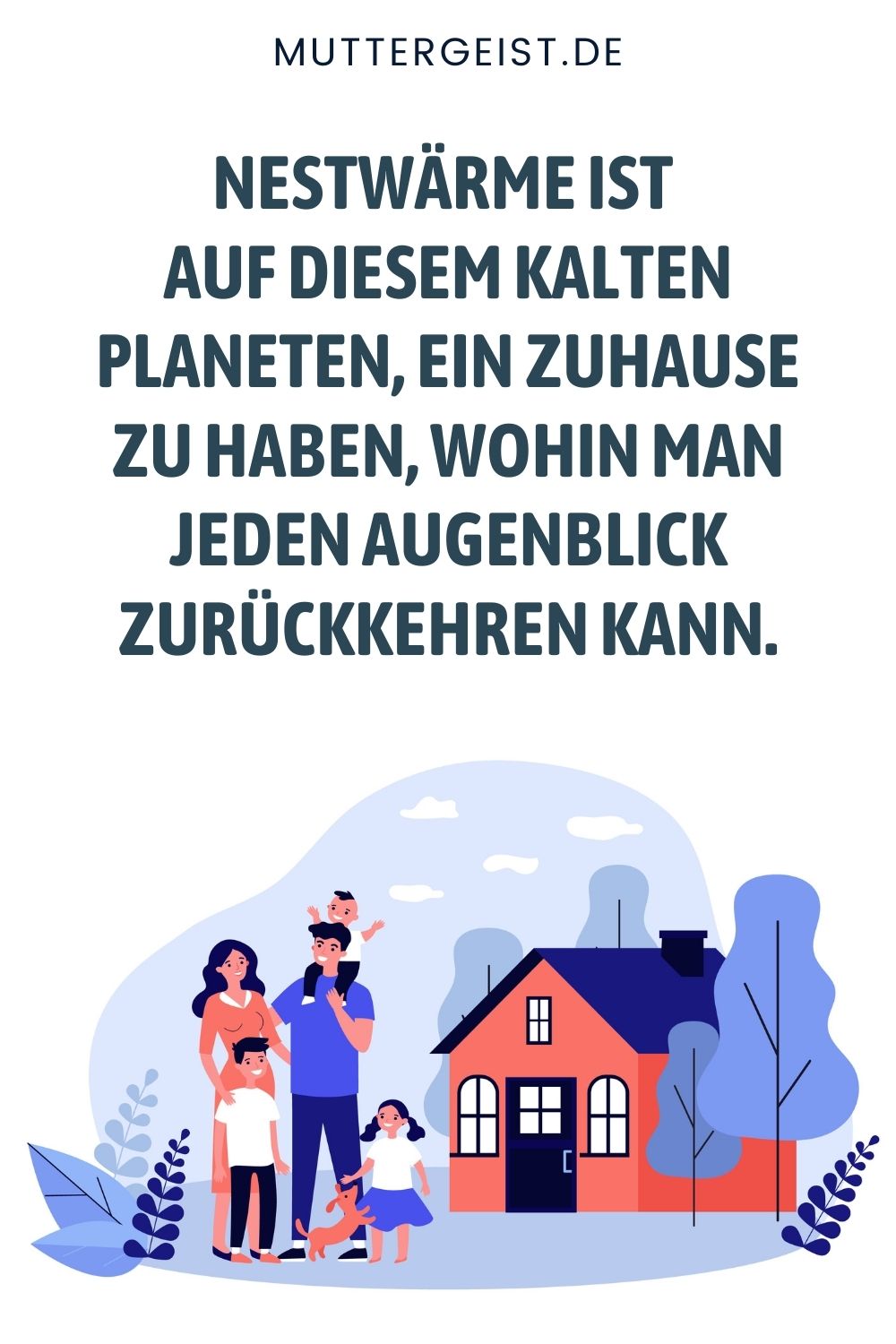 FamilieSprüche Und Weisheiten Zur Wichtigsten Gemeinschaft