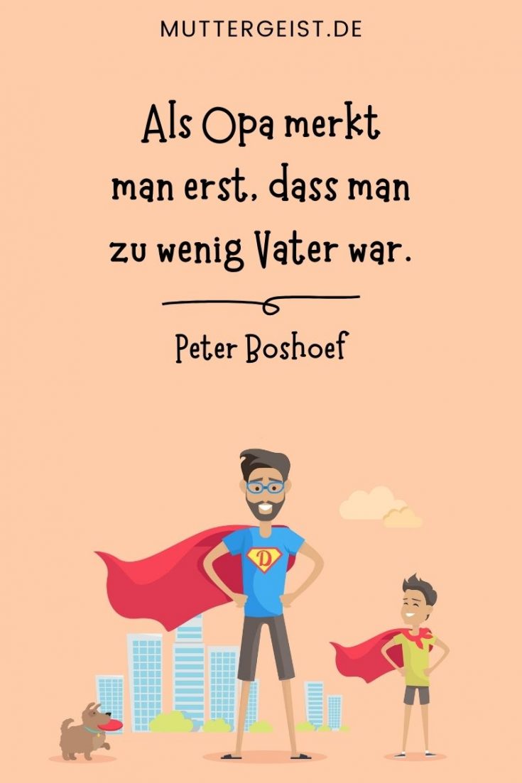 VaterSohnSprüche Die Schönsten Sprüche Zur VaterSohnLiebe