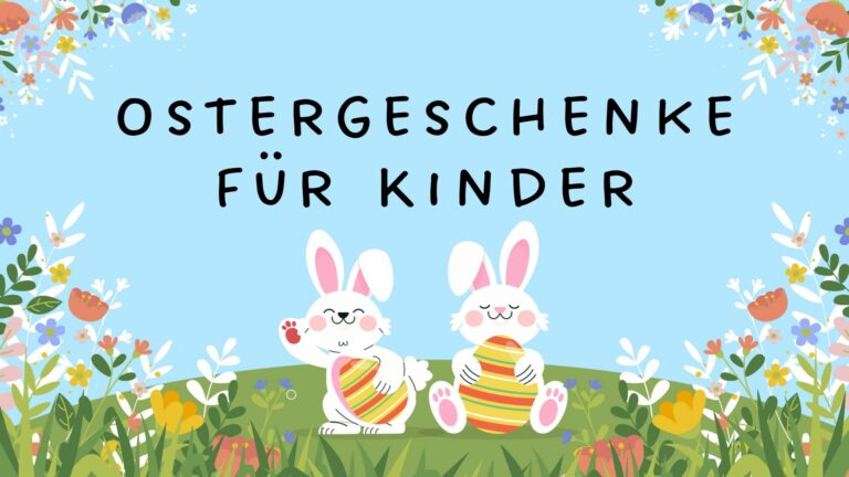 ostergeschenke für kinder