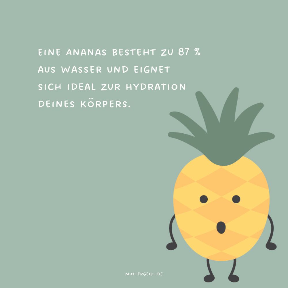 Eine Ananas besteht zu 87 % aus Wasser und eignet sich ideal zur Hydration deines Körpers.