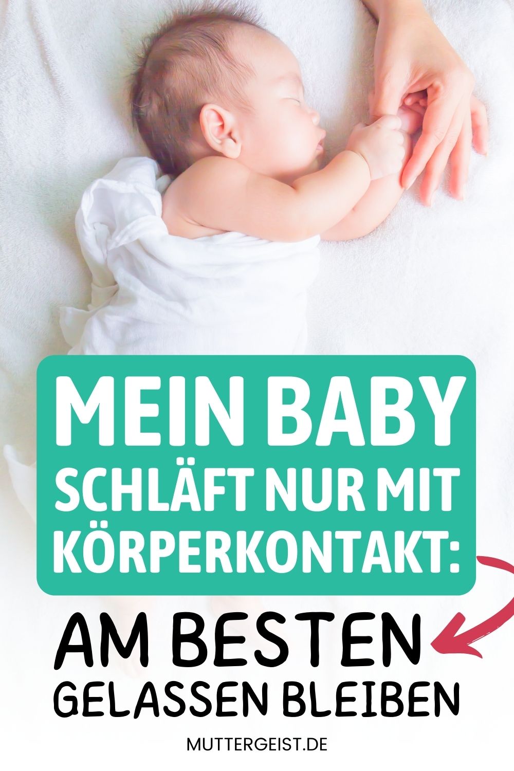 Mein Baby Schläft Nur Mit Körperkontakt - Am Besten Gelassen Bleiben