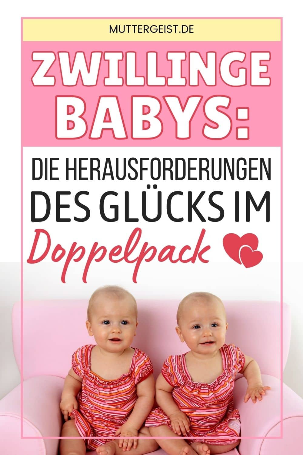 Zwillinge Babys – Die Herausforderungen Des Glücks Im Doppelpack Pinterest