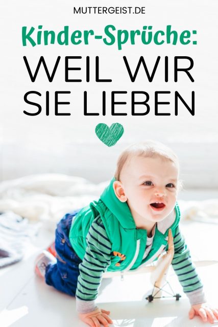 KinderSprüche Weil Wir Sie Lieben