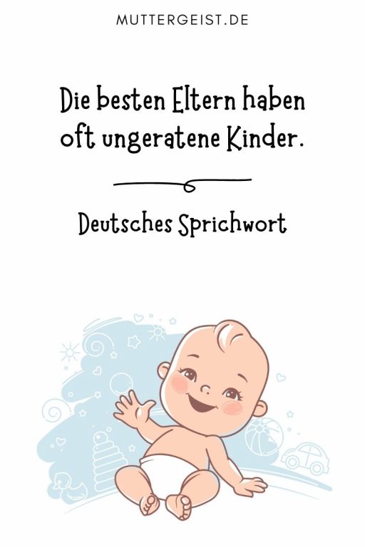 Kinder-Sprüche: Weil Wir Sie Lieben