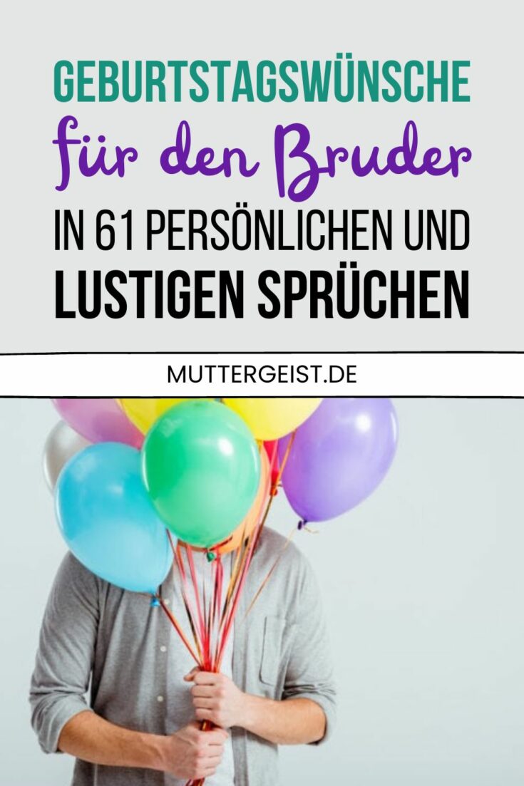 Geburtstagswünsche Bruder Originelle, Schöne Und Lustige Sprüche