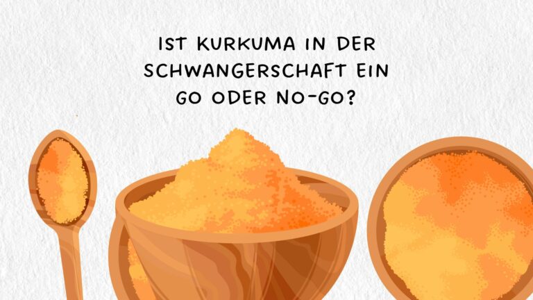 Kurkuma in der Schwangerschaft