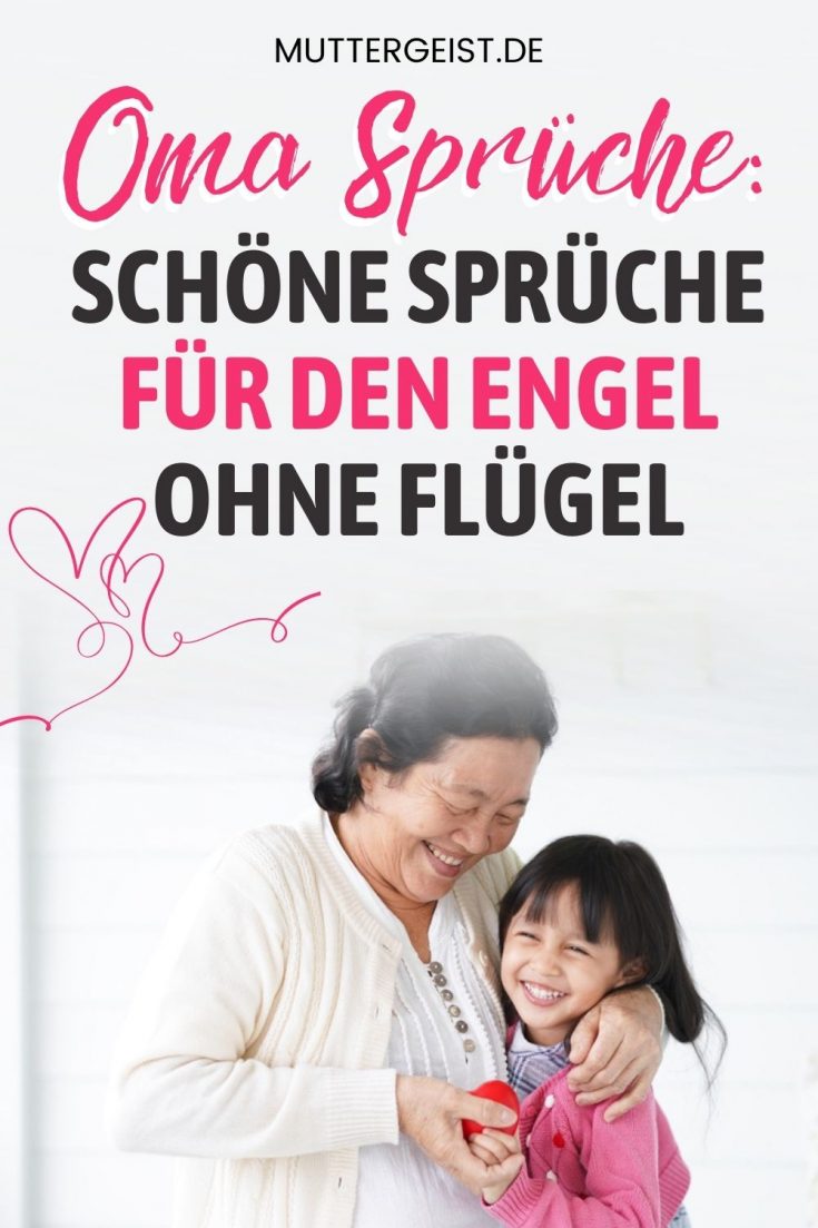 Oma Sprüche Schöne Sprüche Für Den Engel Ohne Flügel
