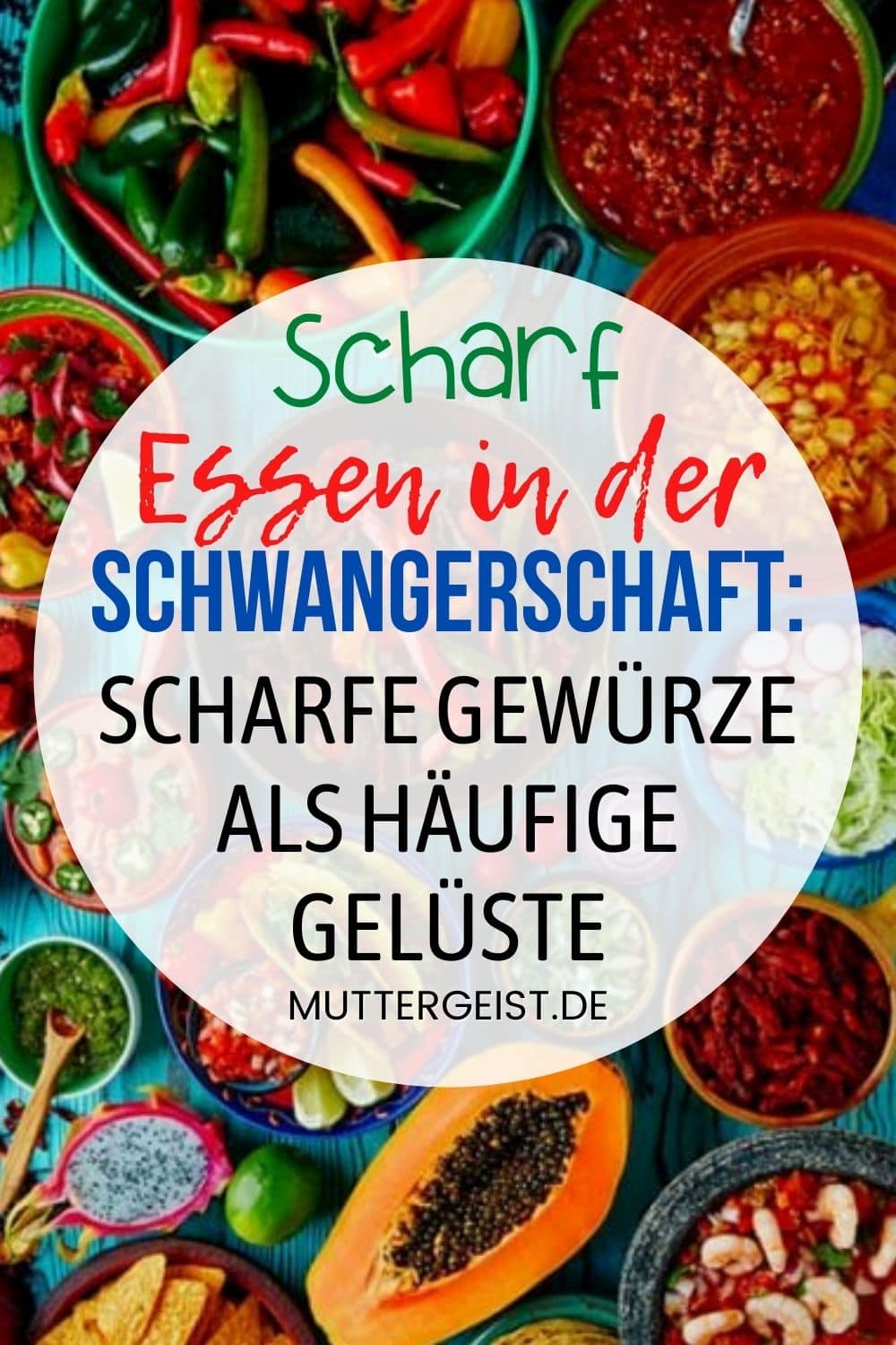 Scharf Essen In Der Schwangerschaft – Scharfe Gewürze Als Häufige Gelüste Pinterest