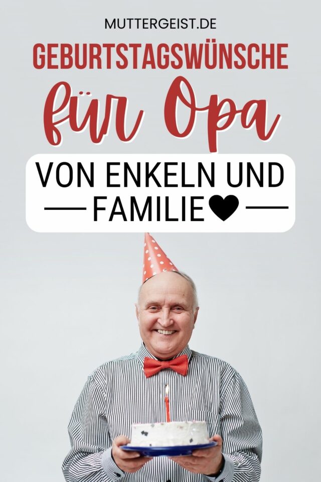 Geburtstagswünsche für Opa von Enkeln und Familie