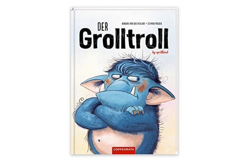 Der Grolltroll von Barbara van den Speulhof (Autorin) und Stephan Pricken (Illustrator)