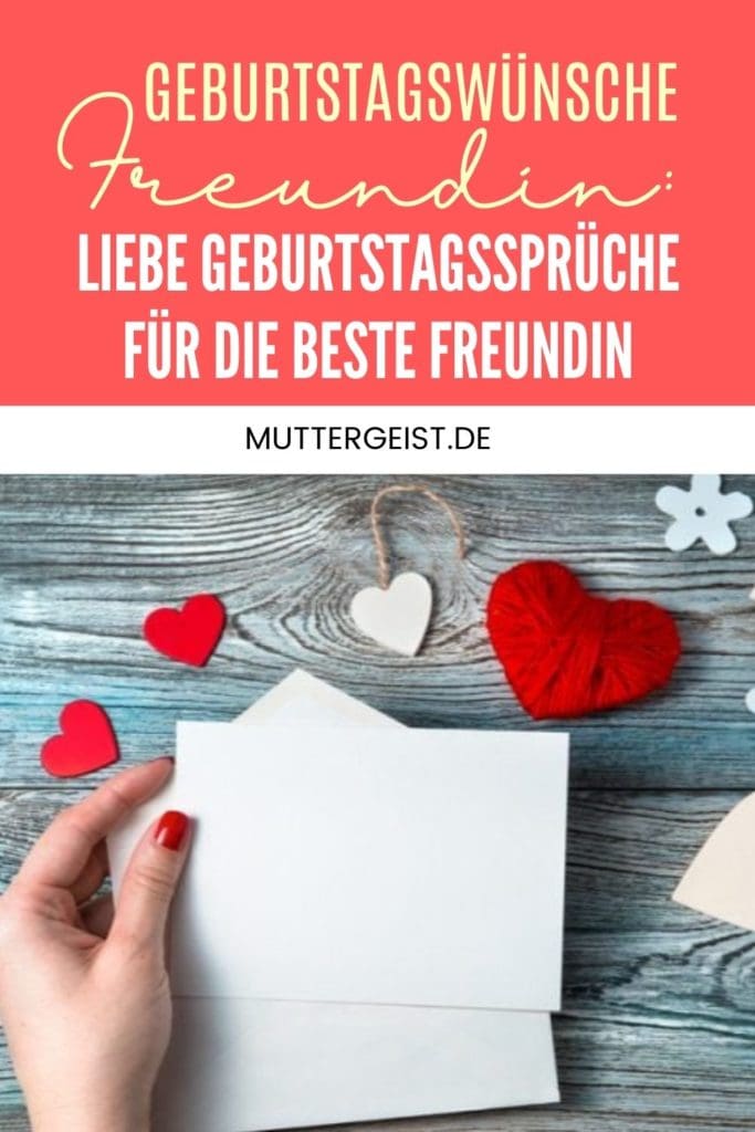 Geburtstagswünsche Freundin - Liebe Geburtstagssprüche Für Die Beste