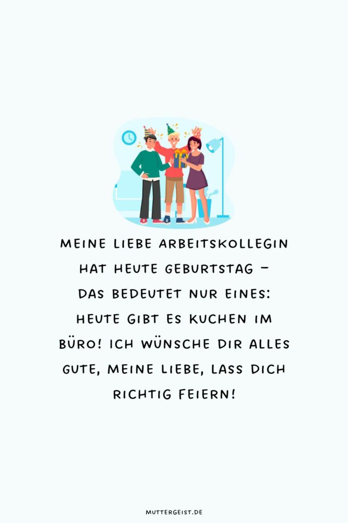 Geburtstagswünsche Kollegin Sprüche Für Den Arbeitsplatz