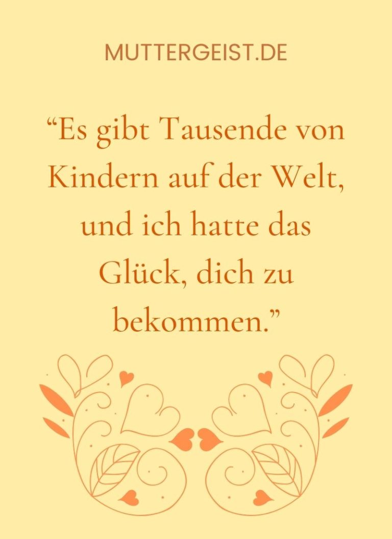 Sprüche Für Kinder Von Eltern Die Liebe Der Eltern In Worte Verpackt