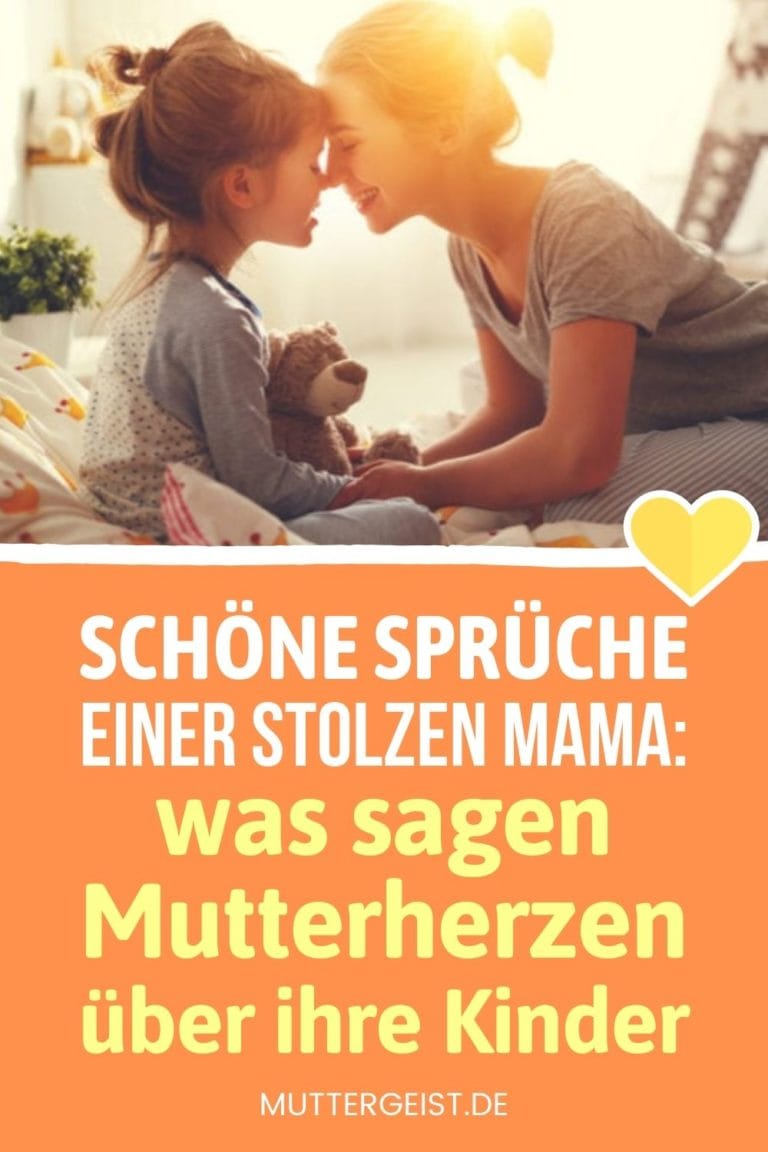 Schöne Sprüche Einer Stolzen Mama