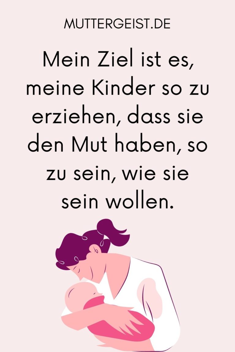 Schöne Sprüche Einer Stolzen Mama Was Sagen Mutterherzen Über Ihre Kinder