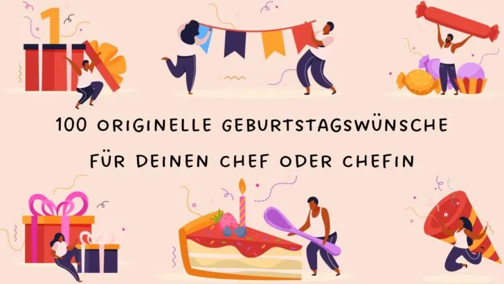 100 originelle Geburtstagswünsche für deinen Chef oder Chefin
