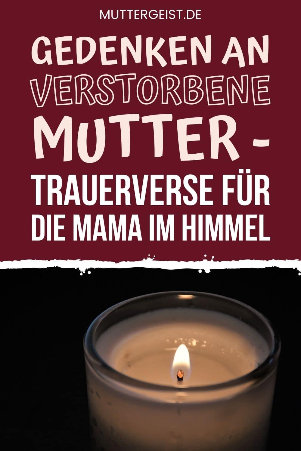 Gedenken An Verstorbene Mutter – Trauerverse Für Die Mama Im Himmel Pinterest