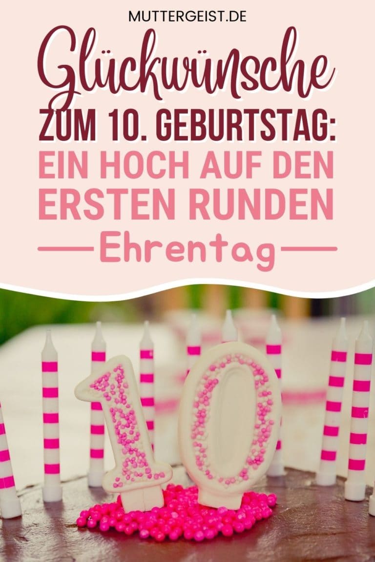 Glückwünsche Zum 10. Geburtstag Ein Hoch Auf Den Ersten Runden Ehrentag