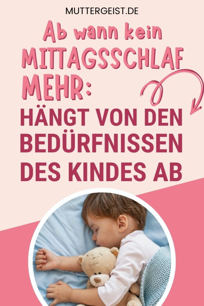 Ab wann kein Mittagsschlaf mehr Hängt von den Bedürfnissen des Kindes ab