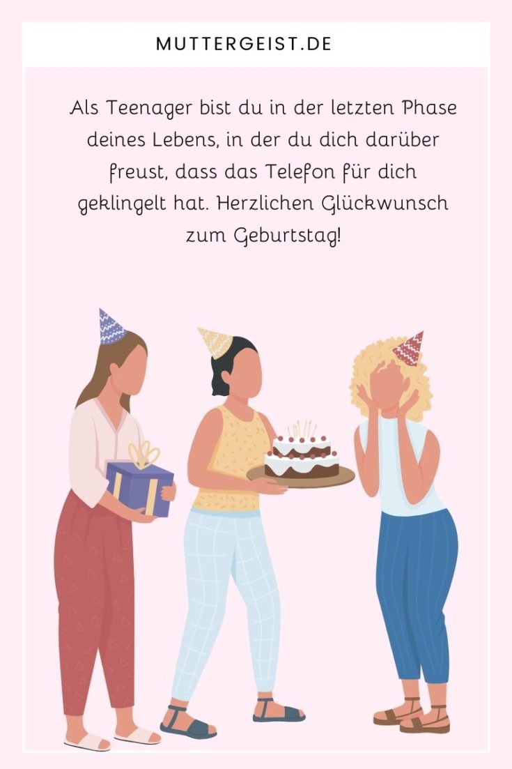 Glückwünsche zum 13. Geburtstag Sprüche für die Umbruchszeit