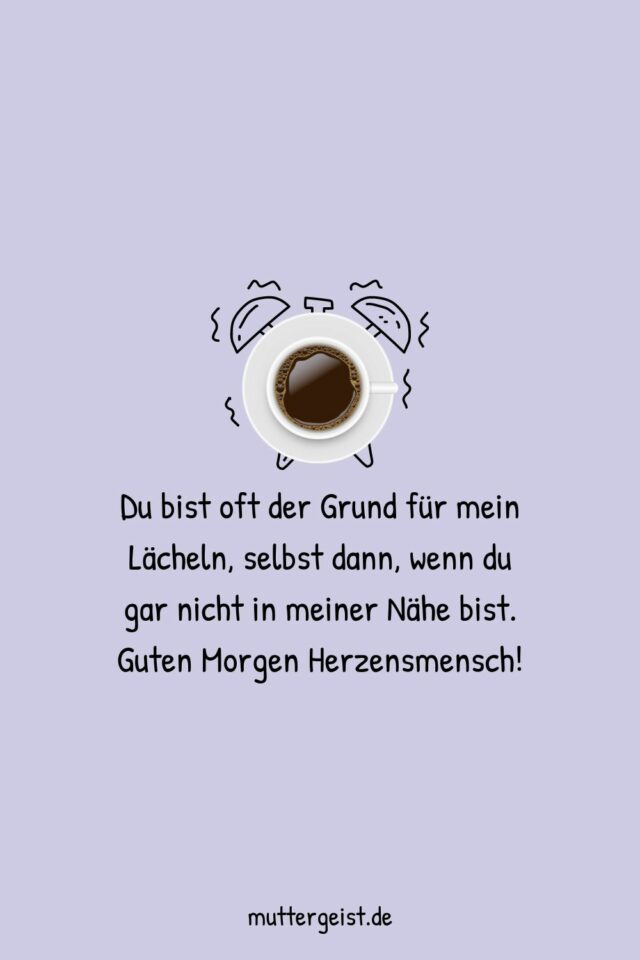 Guten Sprüche für einen guten Start in den Tag