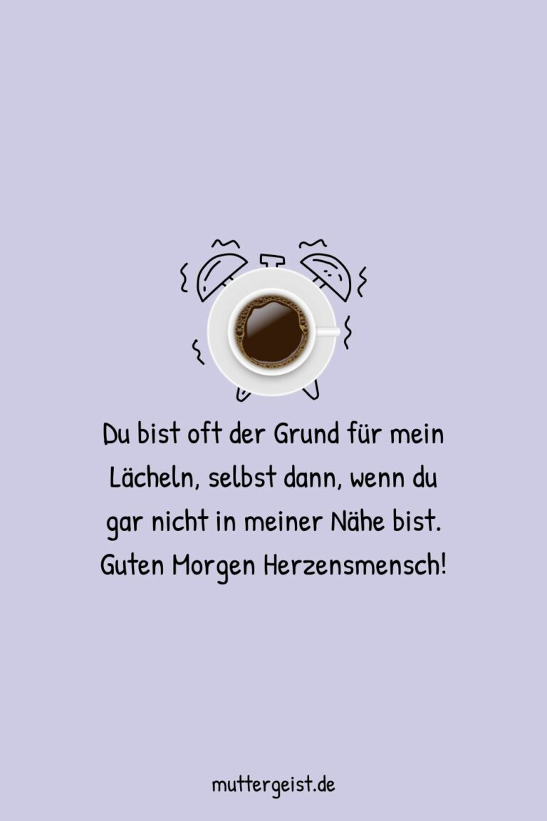 Guten Sprüche für einen guten Start in den Tag