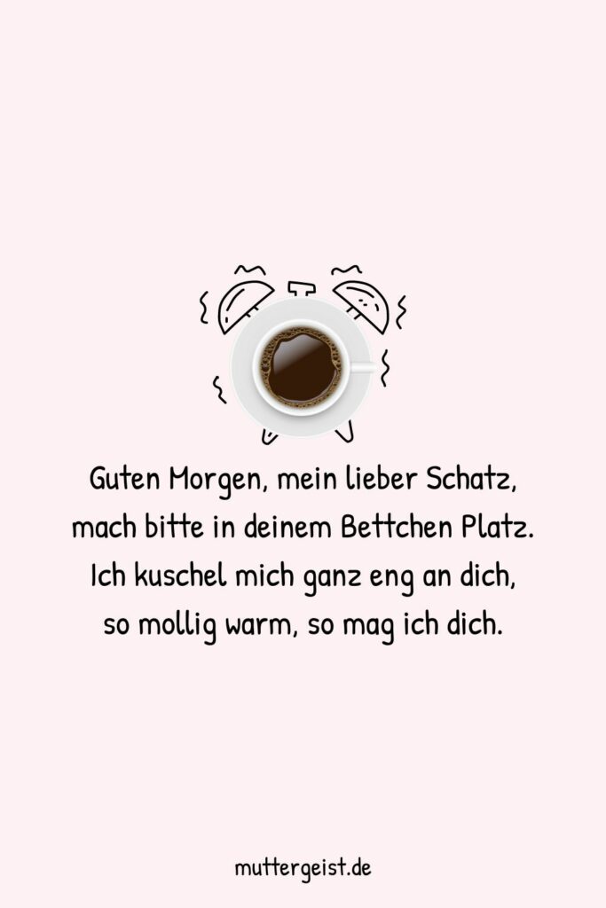 Guten Sprüche für einen guten Start in den Tag
