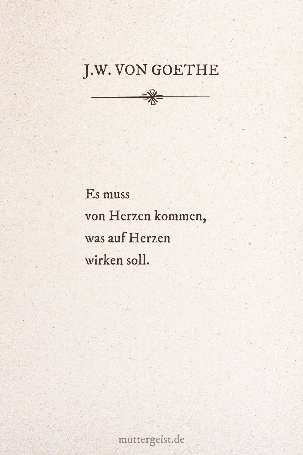 Johann Wolfgang von Goethes Zitat über die Liebe