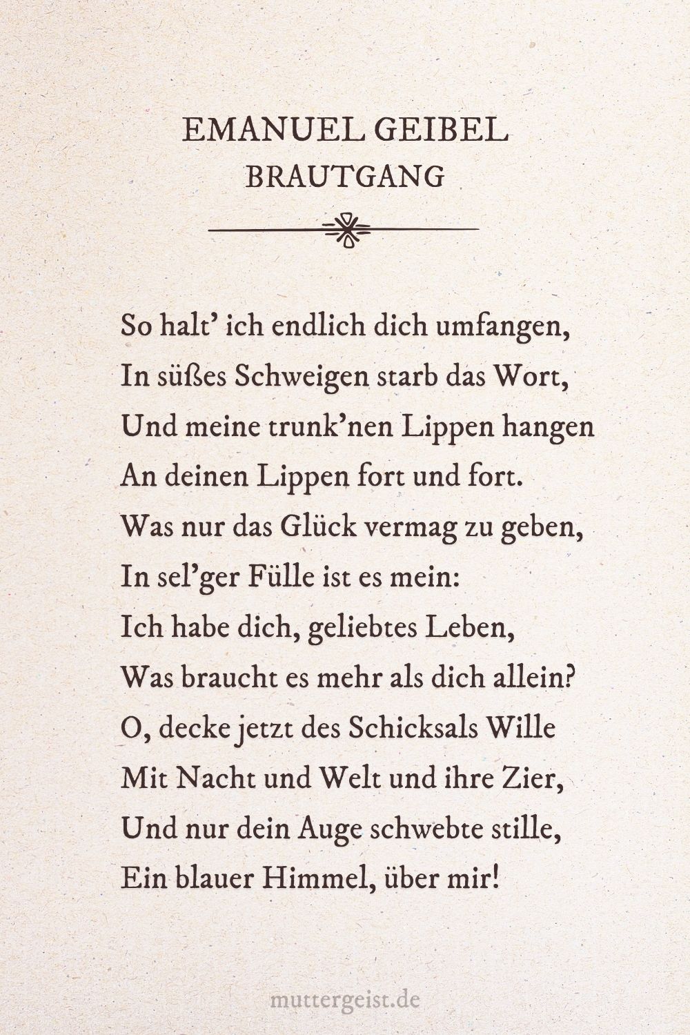 Schönes Liebesgedicht von Emanuel Geibel auf einem alten Papier