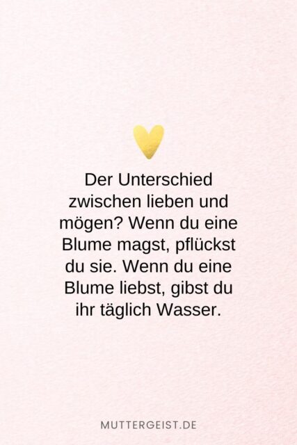 152 Liebe ist Sprüche Denn Liebe ist mehr als nur ein Wort
