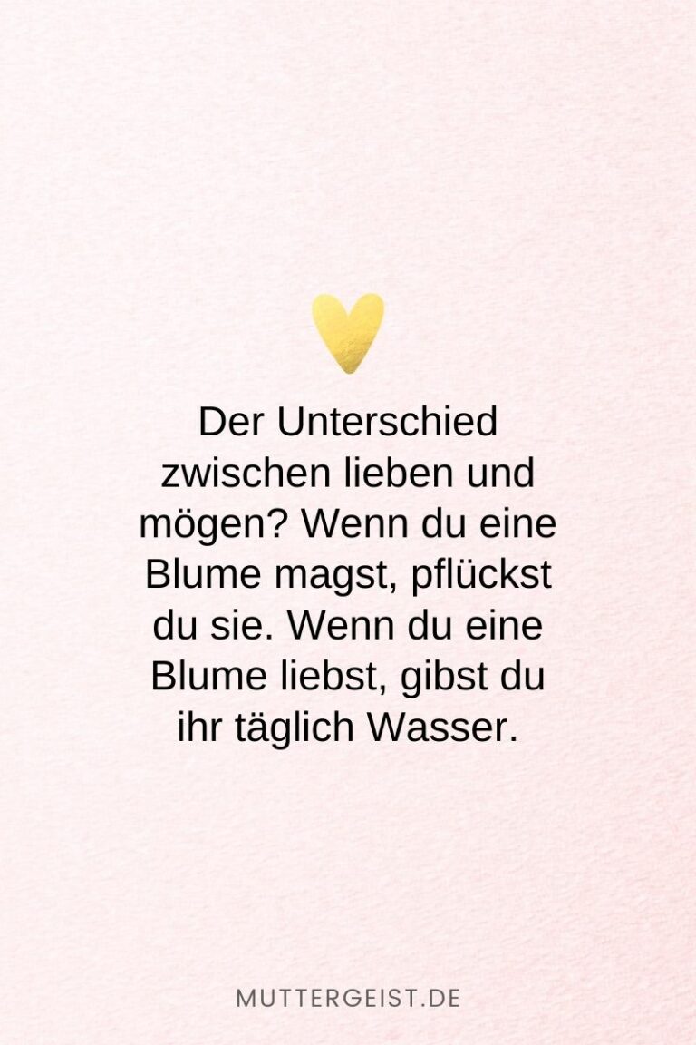 152 Liebe ist Sprüche Denn Liebe ist mehr als nur ein Wort