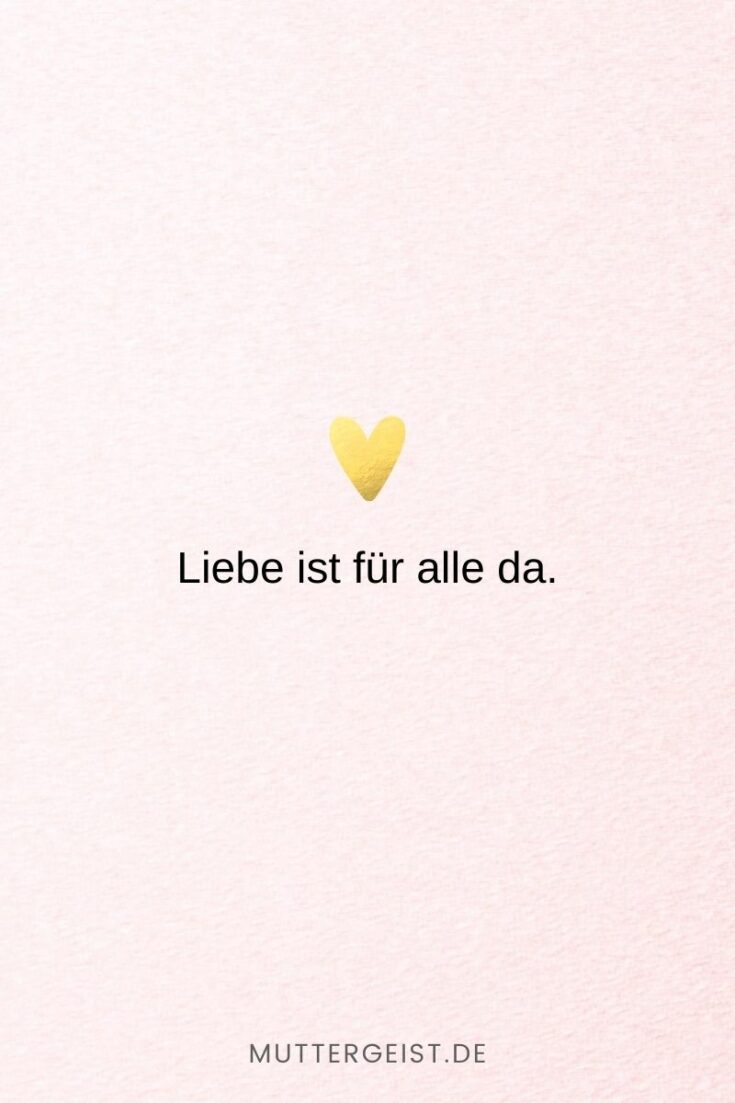 152 Liebe ist Sprüche Denn Liebe ist mehr als nur ein Wort
