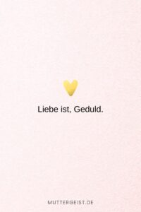 152 Liebe ist Sprüche Denn Liebe ist mehr als nur ein Wort