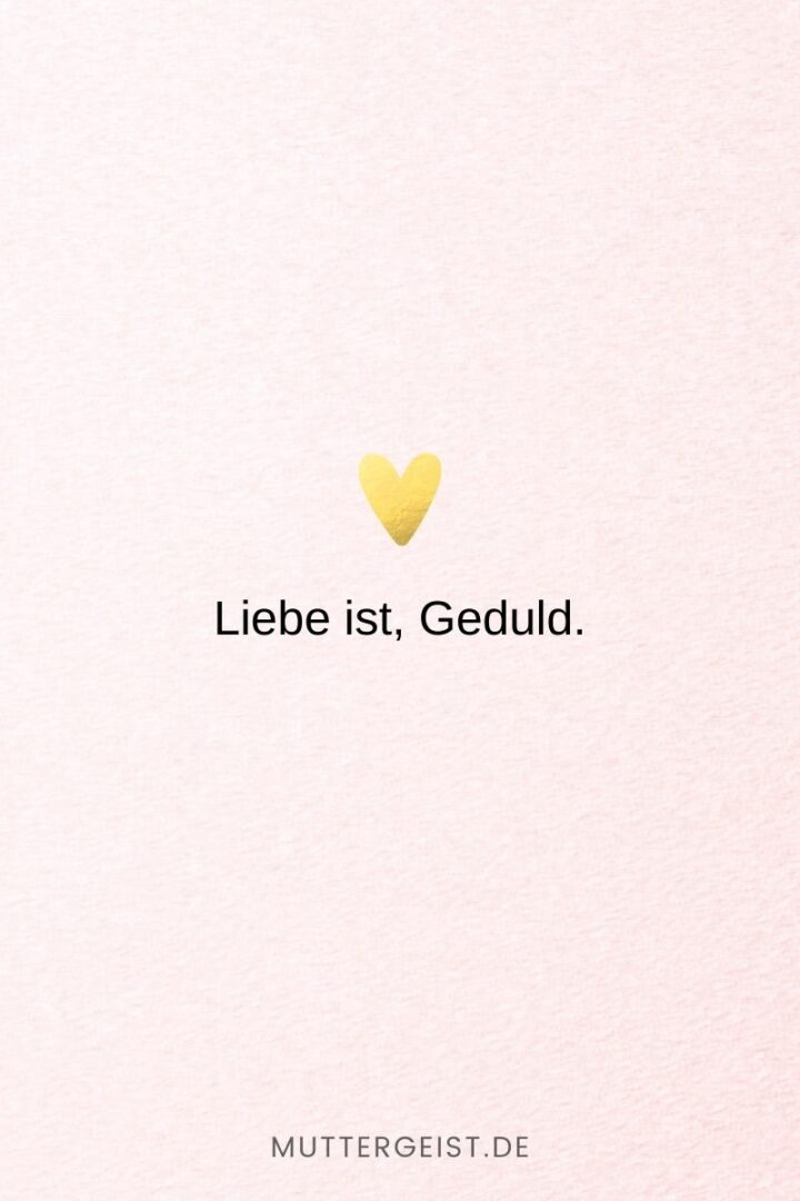 152 Liebe ist Sprüche Denn Liebe ist mehr als nur ein Wort