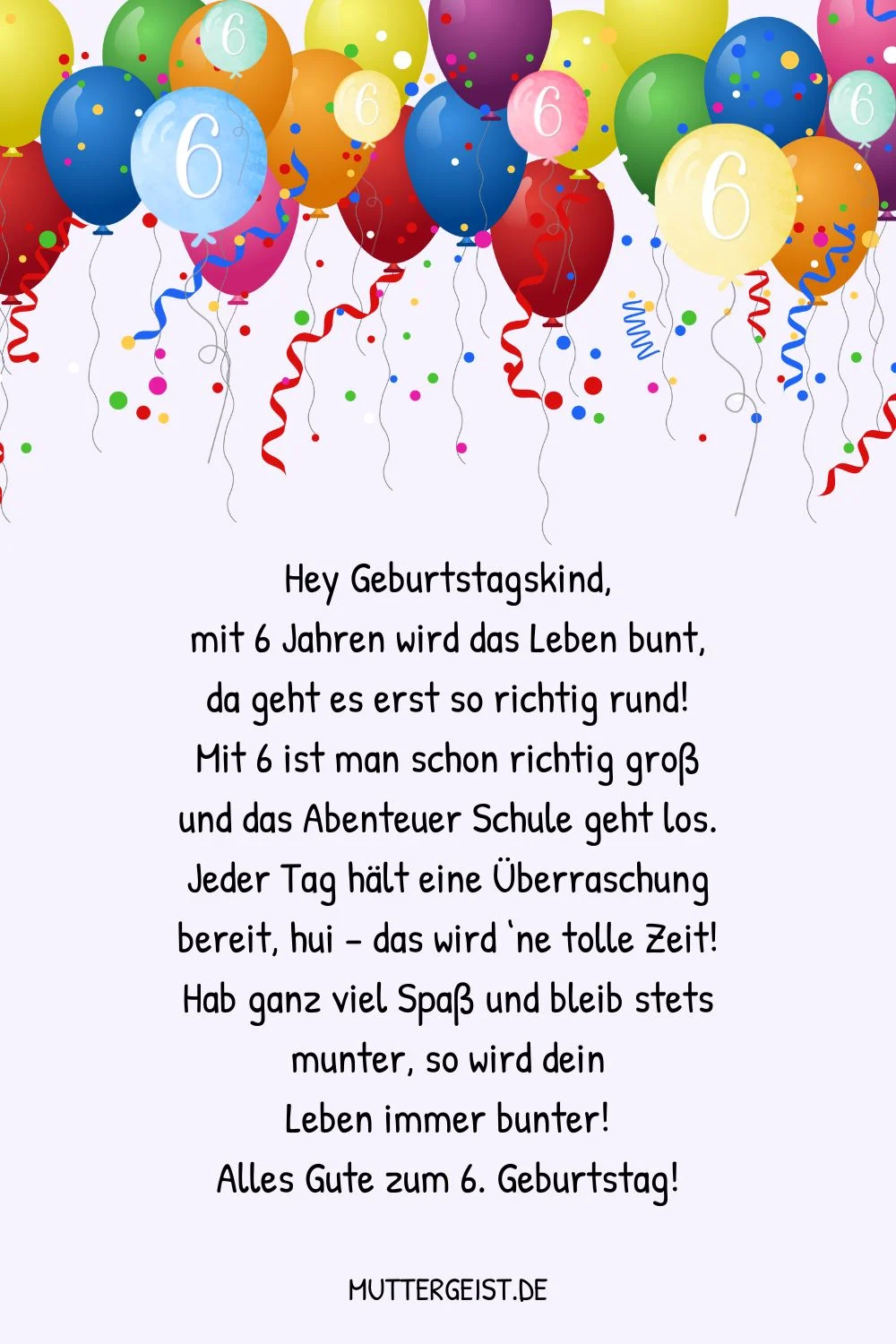 Hey Geburtstagskind, mit 6 Jahren wird das Leben bunt, da geht es erst so richtig rund