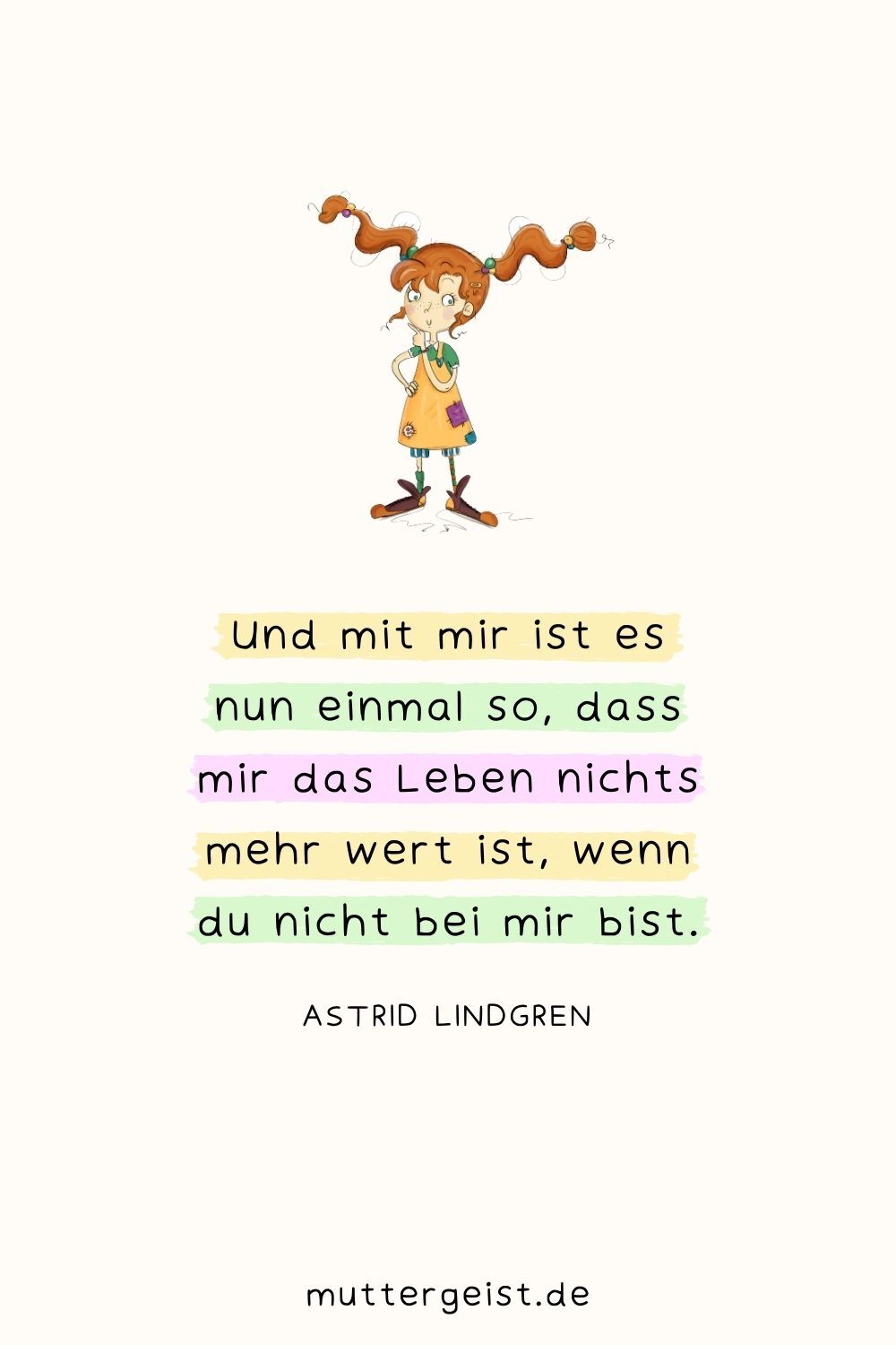 Astrid Lindgren Zitat aus Ronja Räubertochter