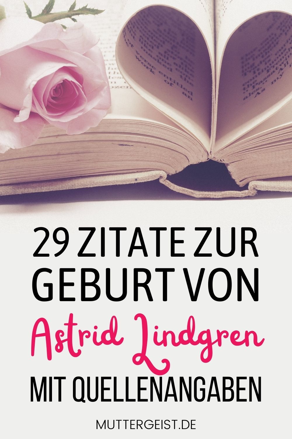 29 Zitate zur Geburt von Astrid Lindgren mit Quellenangaben Pinterest
