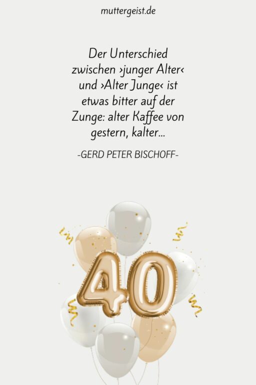 Glückwünsche zum 40. Geburtstag Für die runde Zahl an der Schwelle