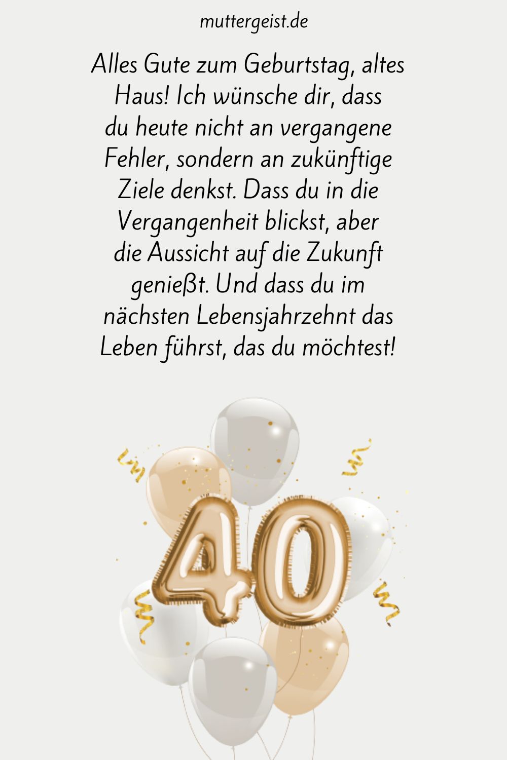 schöne Glückwünsche zum 40. Geburtstag