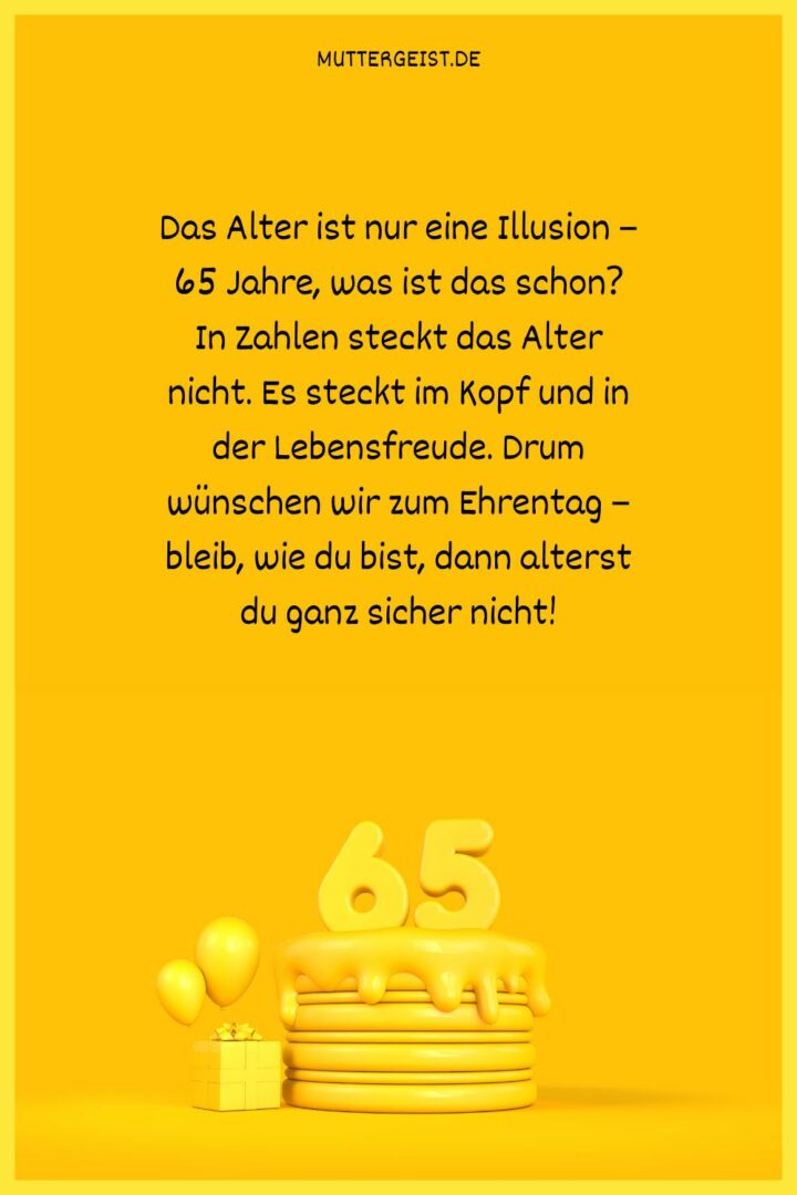 Glückwünsche zum 65. Geburtstag Guten Rutsch in die neue Ära