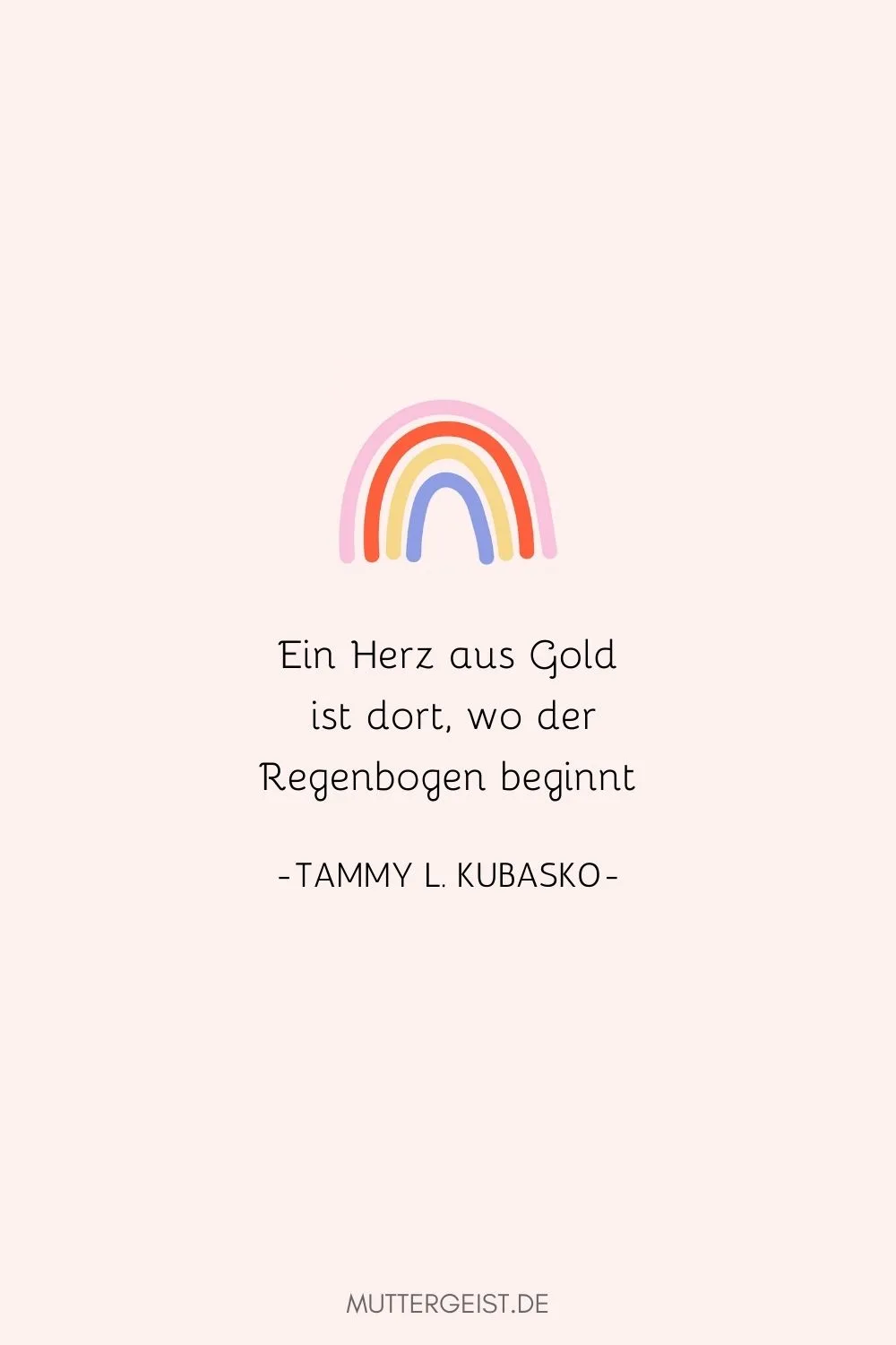Ein Herz aus Gold ist dort, wo der Regenbogen beginnt