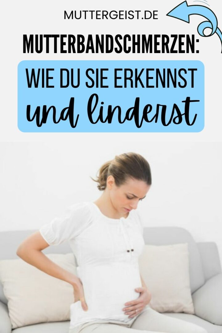 Mutterbandschmerzen – Wie du sie erkennst und linderst