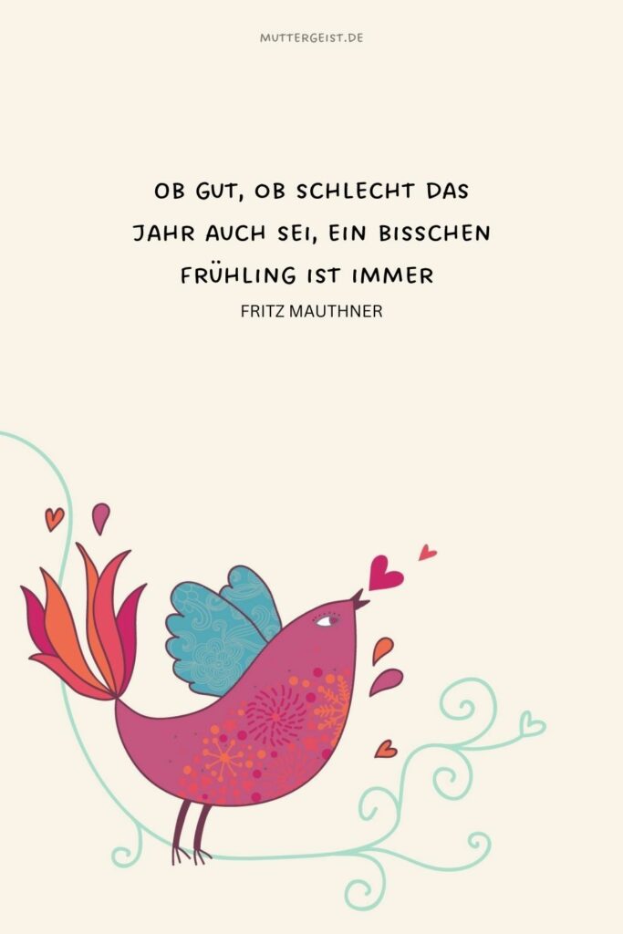 FrühlingSprüche, die den Frühling in dir wecken werden
