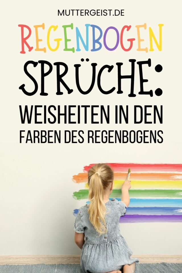 Regenbogen Sprüche Weisheiten in den Farben des Regenbogens