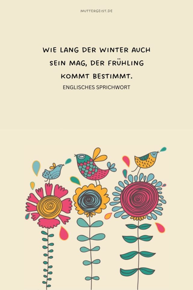 FrühlingSprüche, die den Frühling in dir wecken werden