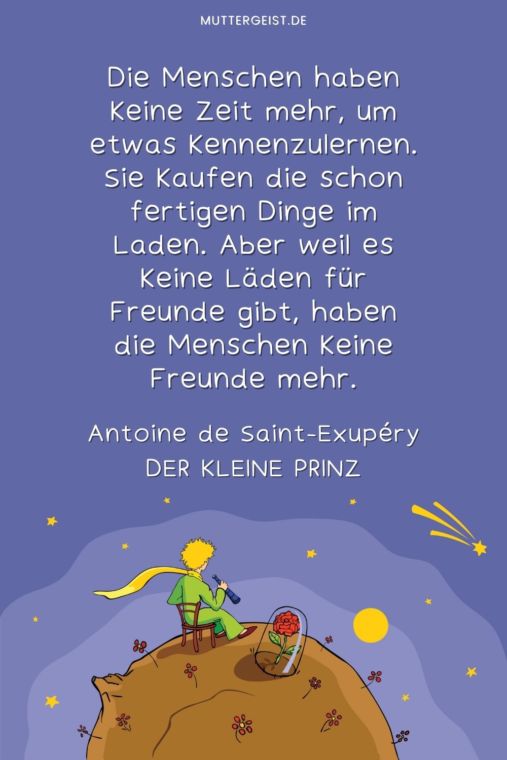 Zitat aus dem Buch Der kleine Prinz über Freundschaft