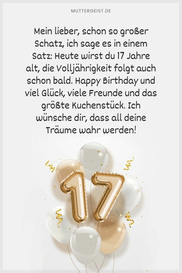 Geburtstagswünsche 17 Jahre Gute Wünsche am Tor zum Erwachsenwerden